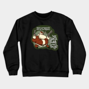 Action Movie Santa Crewneck Sweatshirt